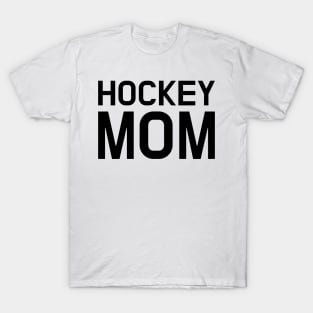 HOCKEY MOM T-Shirt